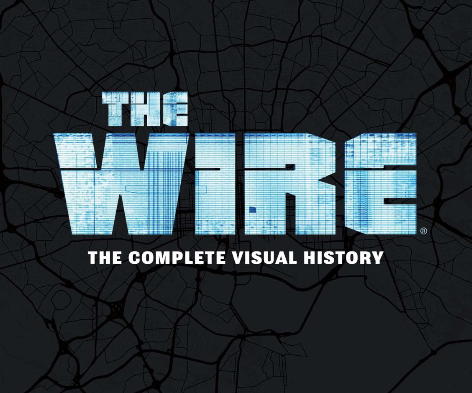 The Wire - The Complete Visual History book cover